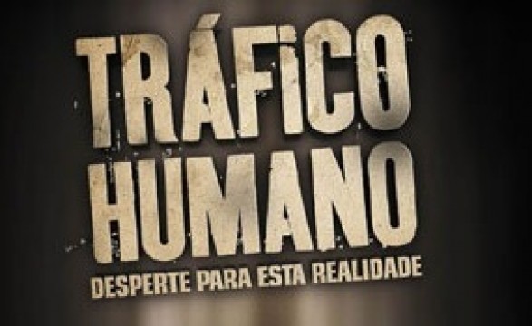 Exploração sexual e trabalho escravo principais motivações do trafico de seres humanos 