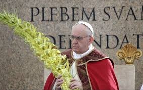 Papa inicia semana santa com apelos a exame de consciência sobre atitude de cada católico 